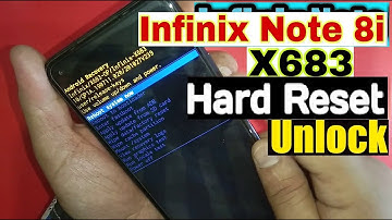 Hard Reset Infinix Note 8i X683 Unlock Pattern lock remove