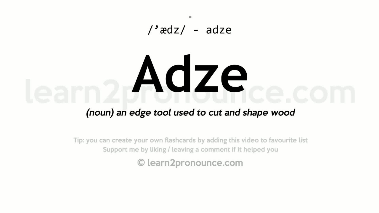 define adze