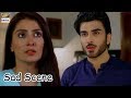 Watch Ayeza Khan & Imran Abbas | Sad Scene | Must Watch Online In Hd