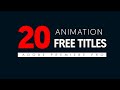  20 Free Animation Titles Premiere Pro MOGRT