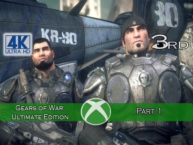 Gears Of War Ultimate Edition [Xbox Series X 4K HDR Mode] Gameplay Part 1  Act 1 XSX 