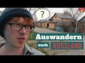 Auswandern nach Russland? - Was ich darüber denke