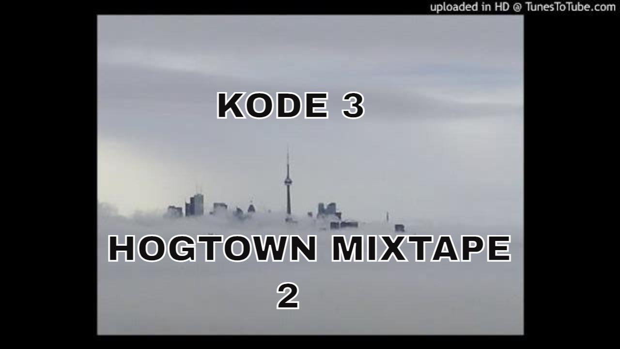 Toronto Hip-hop Rapper KODE 3 - LOVE THIS RAP ( HOGTOWN MIXTAPE 2 ) underground