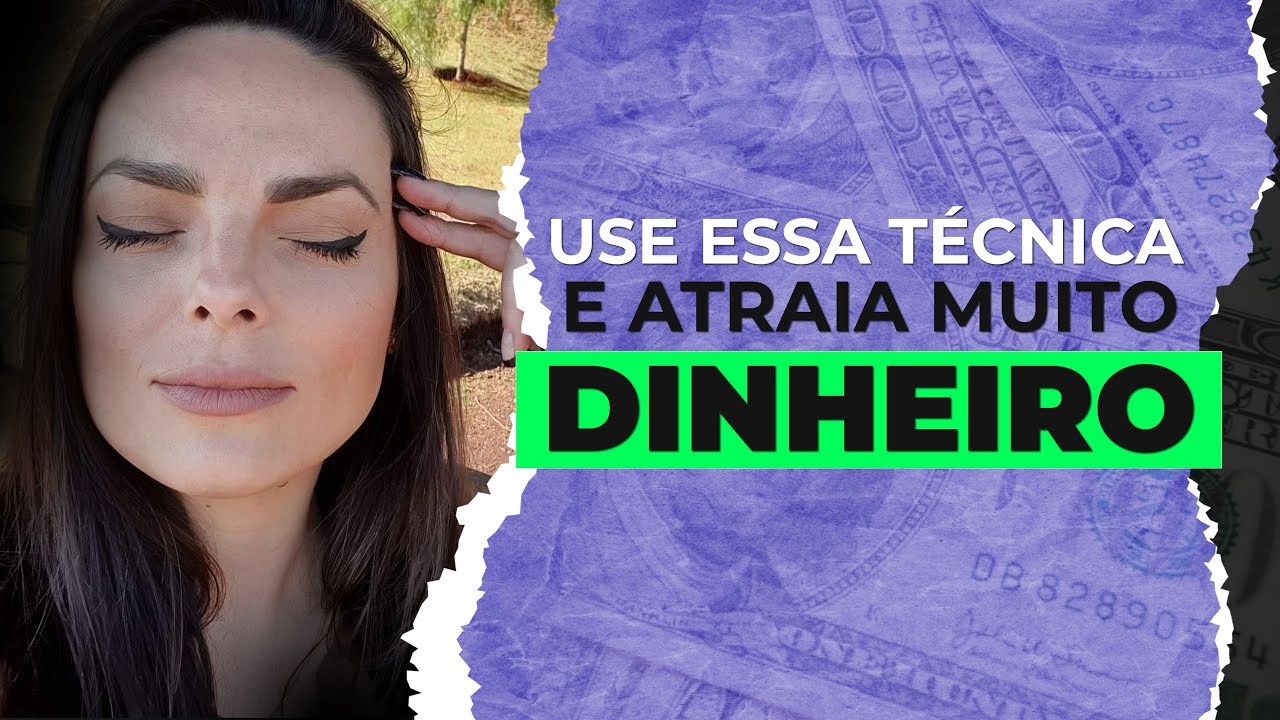 USE ESSA TÉCNICA PARA ATRAIR MUITO DINHEIRO PARA SUA VIDA COM DAY TRADE ...