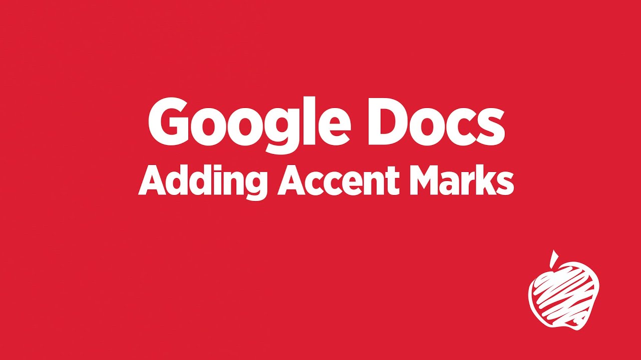 Adding Accent Marks in Google Docs A Remote Teaching Tutorial YouTube