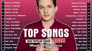 Top Songs of 2023 2024 - Most Popular Playlist 2024 - Billboard Hot 100 Songs of 2024