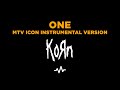 Korn  one mtv icon metallica instrumental version