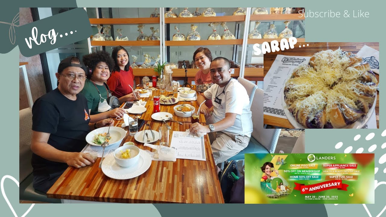 vlog: landers 6th year sale + fambam meryenda @ ka tunying cafe