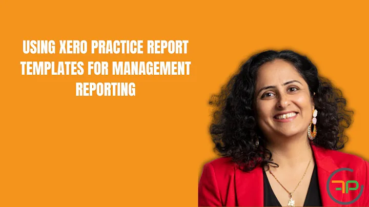Using Xero practice report templates for Management reporting | xero accounting