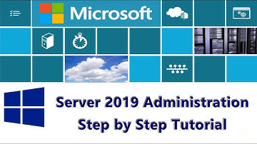 Windows Server 2019 Administration Complete Course - 2020