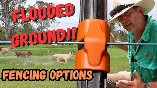 Is Your Paddock Flooded? Smart Fencing Options!