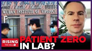 Lab Leak BOMBSHELL: First Covid Patients Were WUHAN LAB DOCTORS Studying GAIN OF FUNCTION: Report