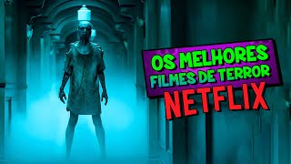 10 MELHORES FILMES DE TERROR NA NETFLIX