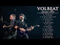 V O L B E A T  Greatest Hits Full Album - Best Metal Rock Of  V O L B E A T