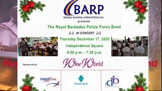 BARP Royal Barbados Police Force Band Christmas Bridgetown Concert