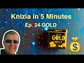 Knizia in 5 Minutes.  24 GOLD.