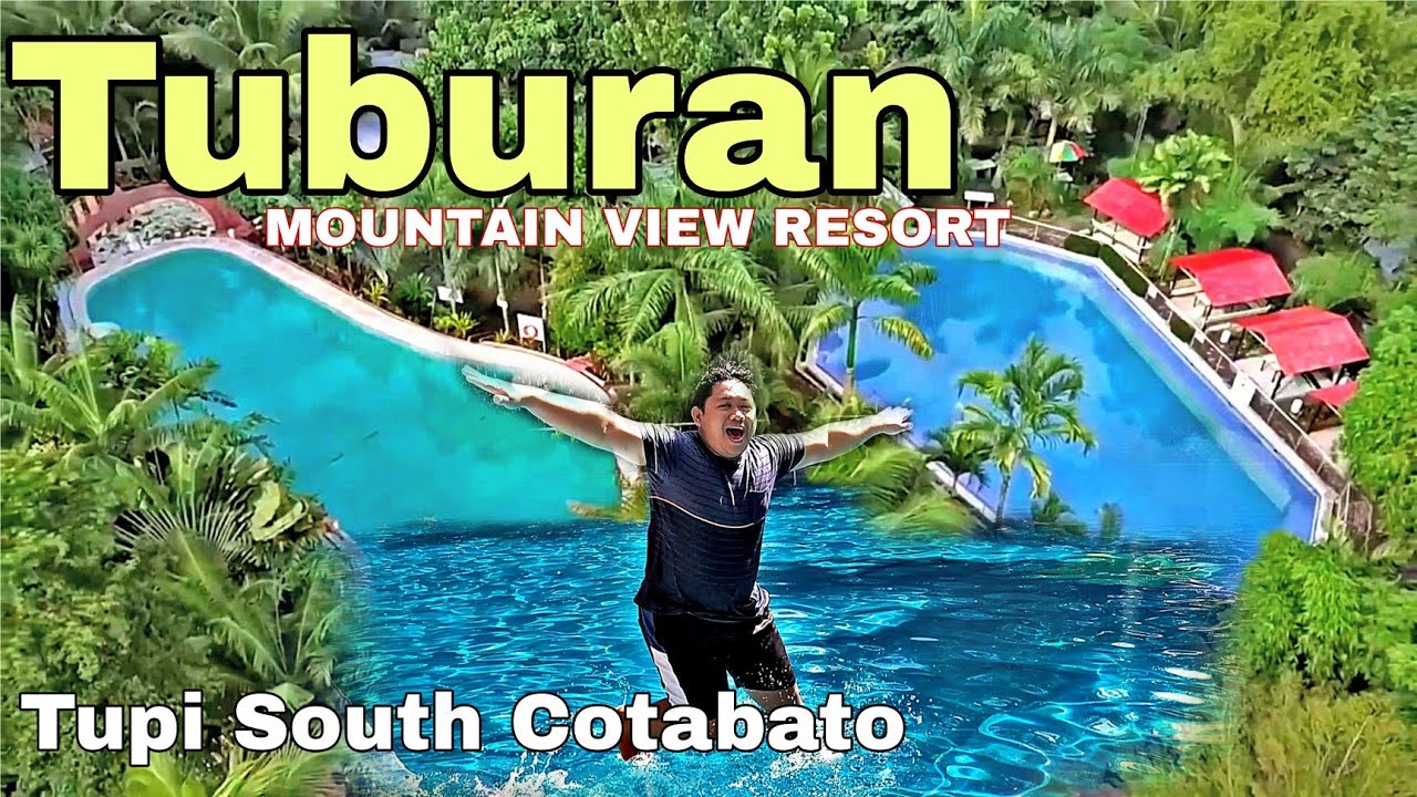 Tuburan Mountain View Resort / Tupi South Cotabato