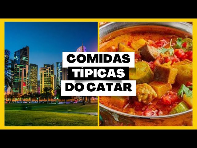 Veja quais são as comidas típicas do Catar, sede da Copa do Mundo