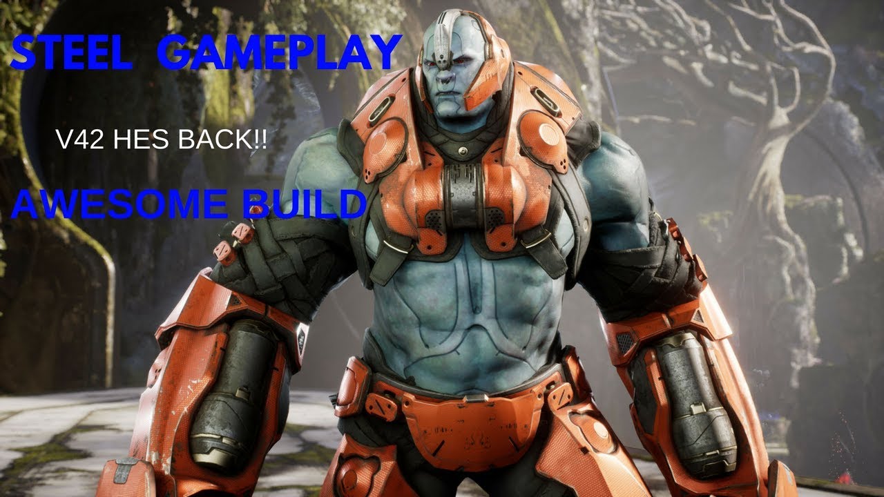 Paragon V42 | Steel Gameplay | great build