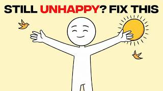 Most Unhappiness Ends When You Fix This One Thing