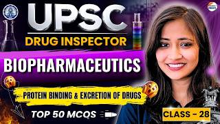 UPSC Drug Inspector | Protein Binding & Excretion Drugs | Biopharmaceutics | Class 28 | Top 50 MCQs screenshot 4