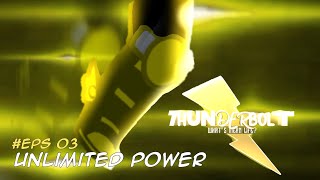 ۝ Tanggung Jawab baru ۝ | THUNDERBOLT EPISODE 3 | ~|| GCMM || Full Episode