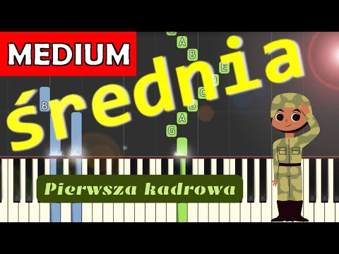 🎹 Pierwsza Kadrowa - Piano Tutorial (średnia wersja) 🎵 NUTY W OPISIE 🎼