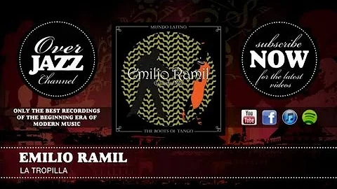 Emilio Ramil - la Tropilla