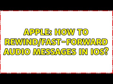 Apple: How to rewind/fast-forward audio messages in iOS?