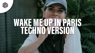 Anthony Keyrouz & Paradigm - Wake Me Up In Paris (Techno Version) Resimi