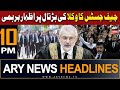 Ary news 10 pm headlines  9th may 2024   cjp expression of anger on the lawyers strike