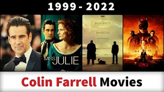 Colin Farrell Movies (1999-2022) - Filmography