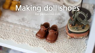 인형가죽신발만들기 /미니 신발/가죽공예 / Making doll shoes for paolareina / DIY mini shoes/ leatherworks