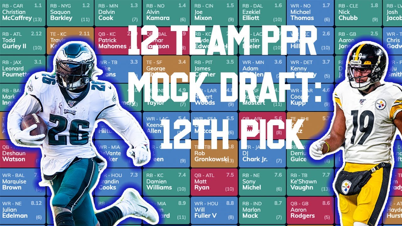 2020 Fantasy Football Mock Draft 12th Pick 12 Team PPR YouTube