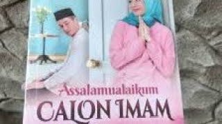 Film bioskop terbaru ( Assalamualaikum calon imam)