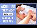 Massage Therapy - Achilles Tendon Injuries