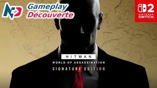 HITMAN World of Assassination – Signature Edition - Nintendo Switch 2 Gameplay (FR)