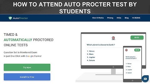 HOW TO ATTEND A AUTOPROCTER TEST BY STUDENTS#BIOME