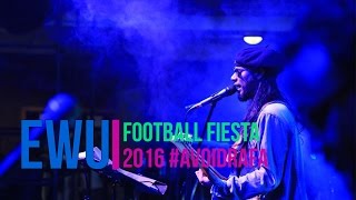 EWU Football Fiesta 2016 | Grand Opening| AvoidRafa Performance