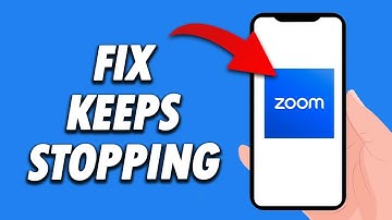 How To Fix Zoom App Keeps Stopping 2024