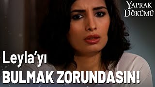 Ceyda, Leyla'dan Korkuyor! - Yaprak Dökümü Özel Klip