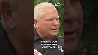 Ontario Premier Doug Ford: Canada Must ‘Inflict Pain Right Back’ on U.S.