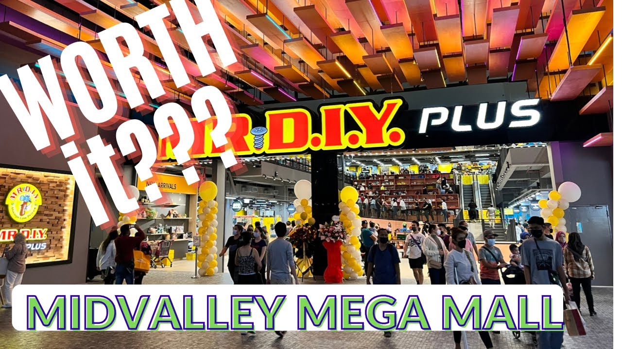 THE LARGEST MR DIY PLUS IN MALAYSIA Mr Diy Plus Midvalley Kuala THE LARGEST MR DIY PLUS IN MALAYSIA Mr Diy Plus Midvalley Kuala