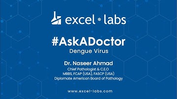 #AskADoctor - Dengue Virus