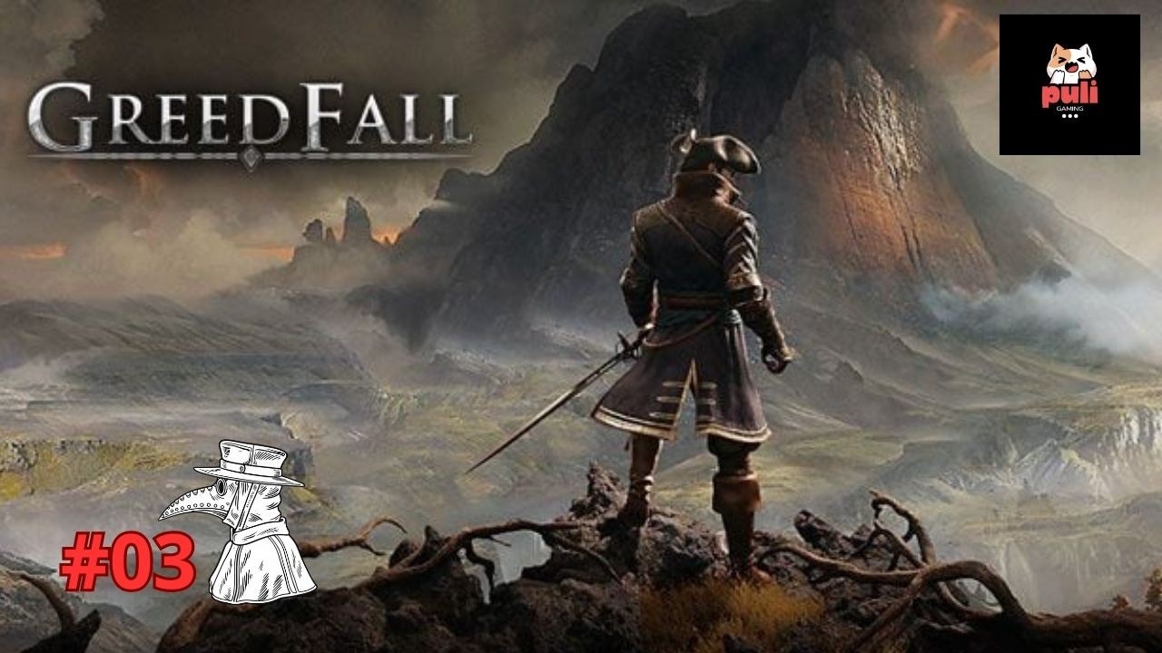 GreedFall 💀#03 II Towar Strażników Denara!