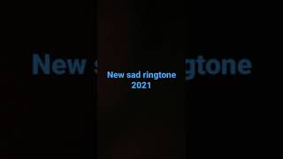 new sad ringtone