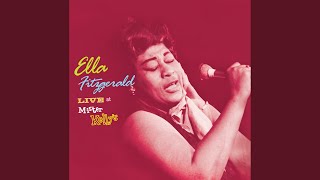 Video thumbnail of "Ella Fitzgerald - Across The Alley From The Alamo (Live (1958/Chicago))"