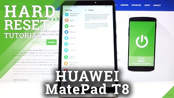 How to Factory Reset HUAWEI MatePad T8 – Erase Storage by Settings