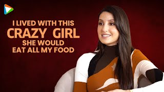 Nora Fatehi OPENS UP on her struggles of getting in the industry! | Madgaon Express