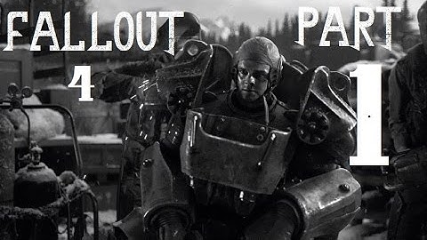 Fallout 4 - Part 1 - War Never Changes - PS4 - Live Streamed Playthrough with Commentary